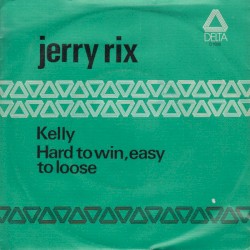 Kelly / Hard to Win, Easy to Loose