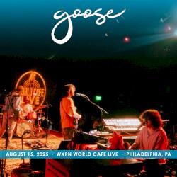 2025-08-15: WXPN World Cafe Live, Philadelphia, PA