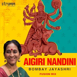 Aigiri Nandini (Fusion Mix)