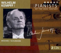 Great Pianists of the 20th Century, Volume 55: Wilhelm Kempff I