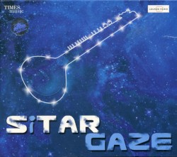 Sitar Gaze