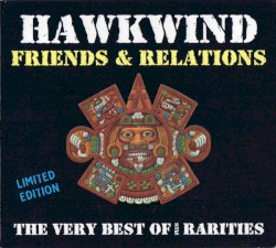 Friends & Relations: The Very Best of Plus Rarities