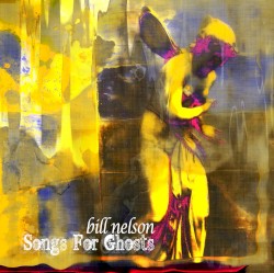 Songs for Ghosts
