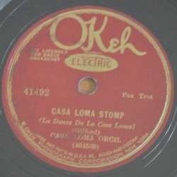 Casa Loma Stomp / Just a Crazy Song (Hi-Hi-Hi)