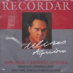Recordar: Homenaje a Ernesto Lecuona