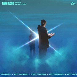 New Blood (Riot Ten remix)