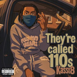 They're called 110s
