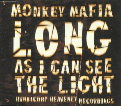 Long as I Can See the Light