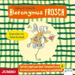 Hieronymus Frosch: Auf der Jagd nach dem Tomatenfrosch & Eine höchst praktische Erfindung mit viel KAWUMM!