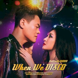 When We DISCO