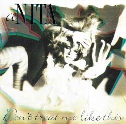 Don't Treat Me Like This / Prove It