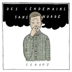 Des lendemains sans nuage