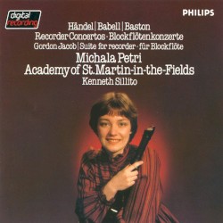 Händel, Babell, Baston: Recorder Concertos / Jacob: Suite for Recorder