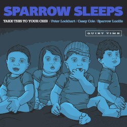Take This to Your Crib: Lullaby Renditions of Fall Out Boy Songs