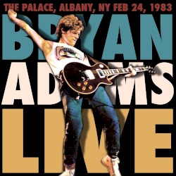 The Palace, Albany NY, Feb 24, 1983 (Live FM Radio Concert in Superb Fidelity)