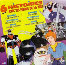 6 Histoires avec tes Héros de la Télé