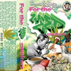 For the Weed Smokers