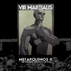 Metapolemos II - The Spiritual Aesthetics of War