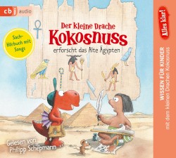 Der kleine Drache Kokosnuss erforscht das Alte Ägypten
