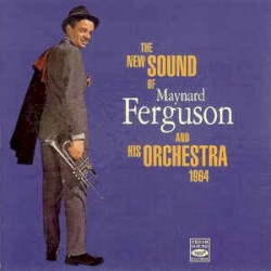 The New Sound of Maynard Ferguson and His Orchestra 1964