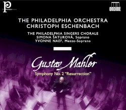 Symphony no. 2 in C minor “Resurrection”