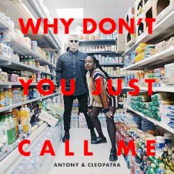 Why Don't You Just Call Me