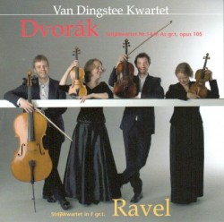 Dvorak: Strijkkwartet Nr. 14 in As gr.t. opus 105 / Ravel: Strijkkwartet in F gr.t.