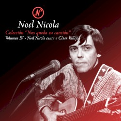 Noel Nicola canta a César Vallejo
