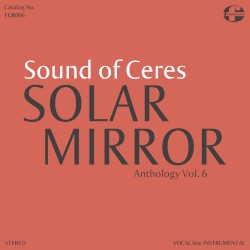 Solar Mirror Anthology Vol. 6