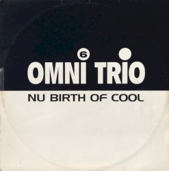 Volume 6: Nu Birth of Cool / Torn