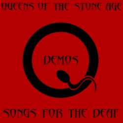 Songs for the Deaf Demos