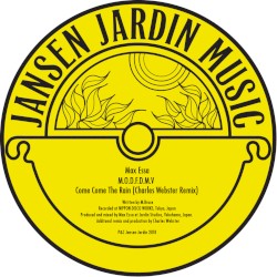 M.O.D.f.D.M. V / Come Come the Rain (Charles Webster remix)