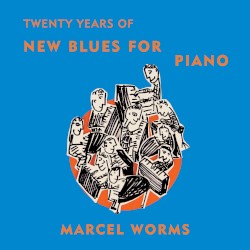 Twenty Years of New Blues for Piano