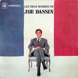Les Deux Mondes de Joe Dassin