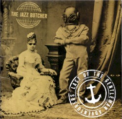 Last of the Gentleman Adventurers