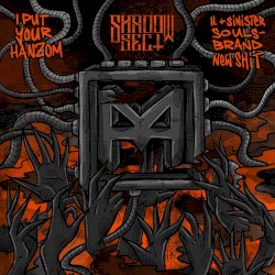 Put Your Hanzom / Brand New Shit