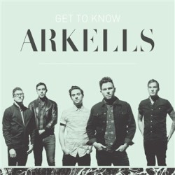 Get to Know Arkells