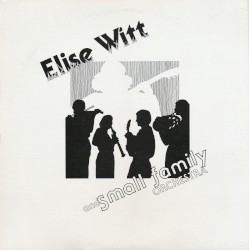 Elise Witt and Small Family Orchestra