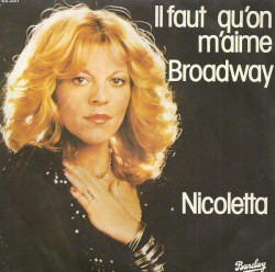 Il faut qu'on m'aime / Broadway