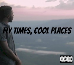 Fly Times, Cool Places