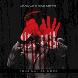 Criminal Blinded