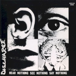 Hear Nothing See Nothing Say Nothing