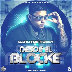 Desde el blocke: The Mixtape