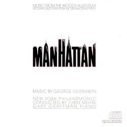 Music From The Woody Allen Film "Manhattan"