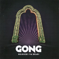 Rejoice! I’m Dead!