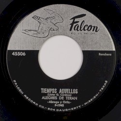 Tiempos aquellos / El corrido de Pedro García