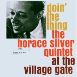 Doin' the Thing: Live at the Village Gate