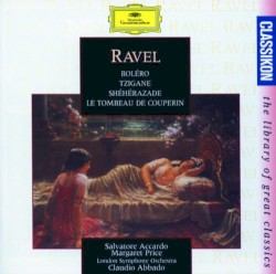 Ravel: Boléro / Tzigane / Shéhérazade / Le Tombeau De Couperin