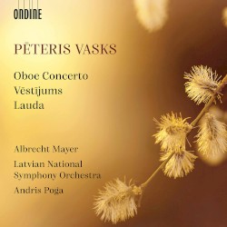 Oboe Concerto / Vēstījums / Lauda