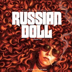 Russian Doll: Seasons 1 & 2 (Music From the Netflix original Series)